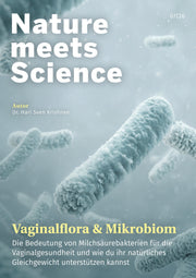 E-Book Vaginalflora und Mikrobiom mit Informationen zur Bedeutung von Döderlein Milchsäurebakterien für eine gesunde Vaginalflora und Intimgesundheit